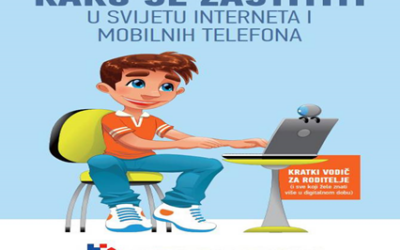 KAKO SE ZAŠTITI U SVIJETU INTERNETA I MOBILNIH TELEFONA